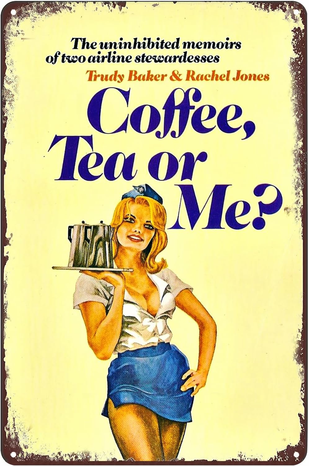 Coffee Tea And Me - Coffee Tea or Me Tin Sign